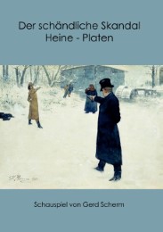 Der schändliche Skandal Heine-Platen - Cover