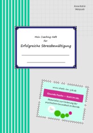 Mein Coaching-Heft für erfolgreiche Stressbewältigung - Cover