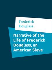 Narrative of the Life of Frederick Douglass, an American Slave - Cover