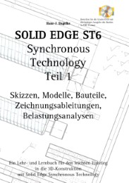 Solid Edge ST6 Synchronous Technology Teil 1 - Cover