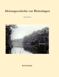 Heimatgeschichte von Weitenhagen
