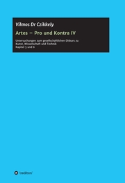 Artes - Pro und Kontra IV