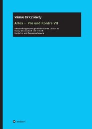 Artes - Pro und Kontra VII
