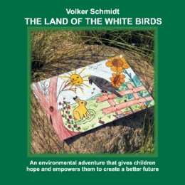 The Land of the white Birds