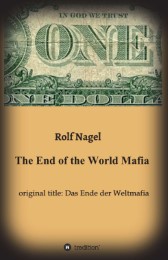 The End of the World Mafia