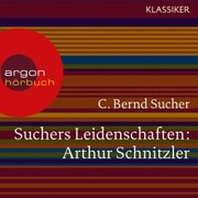 Suchers Leidenschaften: Arthur Schnitzler - Cover