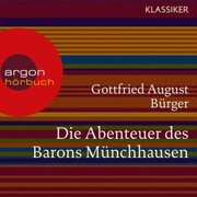 Die Abenteuer des Barons Münchhausen (Ungekürzte Lesung)