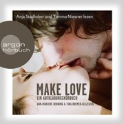 Make Love - Ein Aufklärungshörbuch - Cover