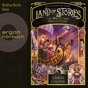 Die Macht der Geschichten - Land of Stories - Das magische Land 5 (Ungekürzte Lesung) - Cover