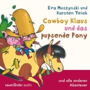 Cowboy Klaus, Cowboy Klaus und das pupsende Pony ...