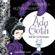 Ada von Goth und die Geistermaus - Cover