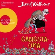 Gangsta-Oma (Ungekürzte Lesung mit Musik) - Cover