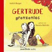 Gertrude grenzenlos