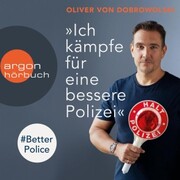 'Ich kämpfe für eine bessere Polizei' - BetterPolice - Cover