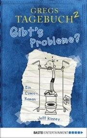 Gregs Tagebuch 2 - Gibt's Probleme? - Cover