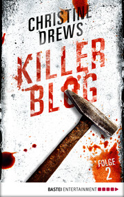 Killer Blog - Folge 2