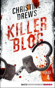 Killer Blog - Folge 4