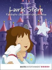 Lauras Stern - Fabelhafte Gutenacht-Geschichten - Cover