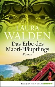 Das Erbe des Maori-Häuptlings - Cover
