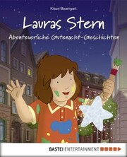 Lauras Stern - Abenteuerliche Gutenacht-Geschichten