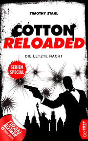 Cotton Reloaded: Die letzte Nacht