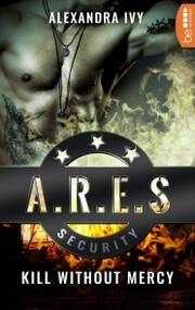 ARES Security - Kill without Mercy - Cover