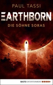 Earthborn: Die Söhne Soras