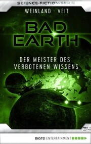 Bad Earth 34 - Science-Fiction-Serie