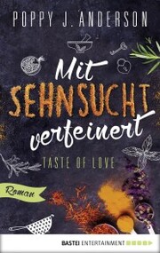 Taste of Love - Mit Sehnsucht verfeinert - Cover