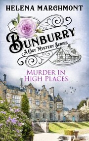 Bunburry - Murder in High Places