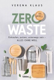 Zero Waste - so geht's - Cover
