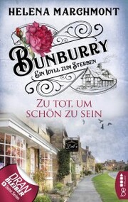 Bunburry - Zu tot, um schön zu sein - Cover