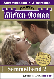 Fürsten-Roman Sammelband 2 - Adelsroman - Cover