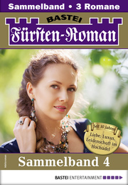 Fürsten-Roman Sammelband 4 - Adelsroman - Cover