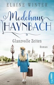 Modehaus Haynbach - Glanzvolle Zeiten - Cover