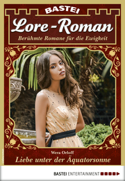 Lore-Roman 58 - Liebesroman