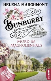 Bunburry - Mord im Magnolienhaus - Cover
