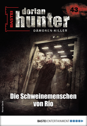 Dorian Hunter 43 - Horror-Serie