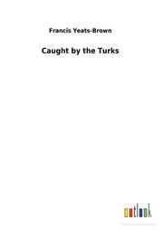 Caught by the Turks