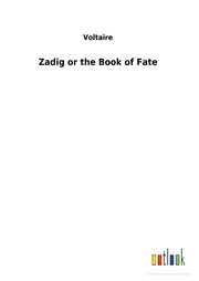 Zadig or the Book of Fate