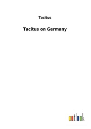 Tacitus on Germany