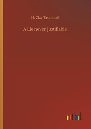 A Lie never Justifiable