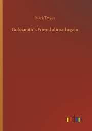 Goldsmith's Friend abroad again