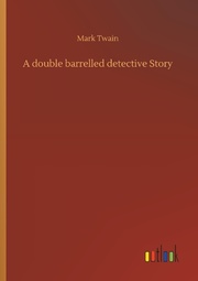 A double barrelled detective Story