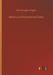 Rebecca of Sunnybrook Farm - Cover