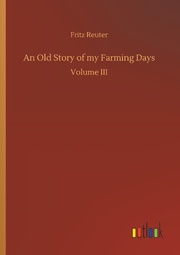 An Old Story of my Farming Days