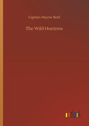 The Wild Huntress - Cover