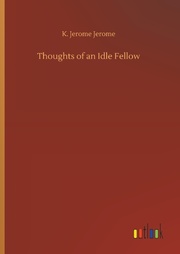 Thoughts of an Idle Fellow - Cover