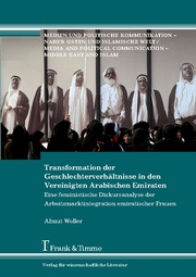 Transformation der Geschlechterverhältnisse in den Vereinigten Arabischen Emiraten