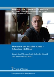 Männer in der Sozialen Arbeit - Schweizer Einblicke